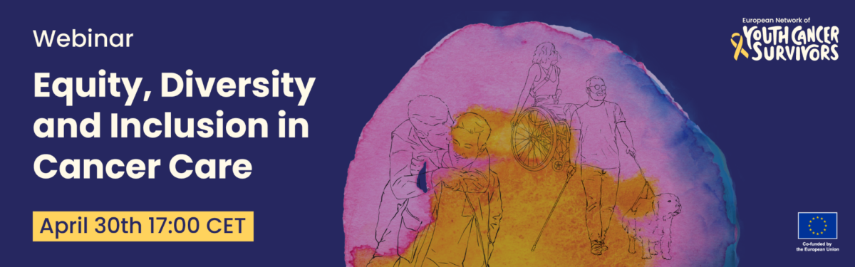 Webinar: Equity, Diversity and Inclusion in Cancer Care – CCI Europe